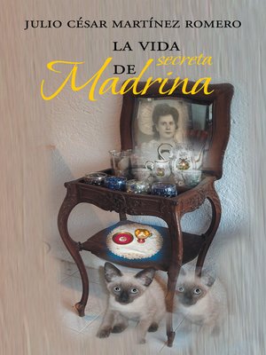 cover image of La Vida Secreta De Madrina